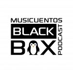 Muscuentos_Black_Box_Podcast301